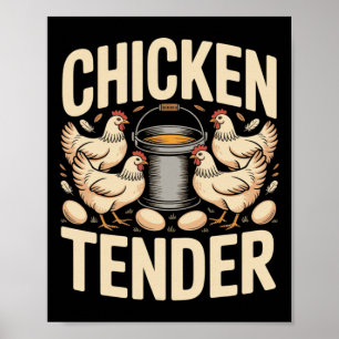 Hühnchen Tender Lustiger Hühnerbauer Pun Humor _3 Poster