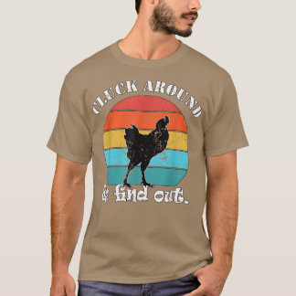Hühner-Bauer Kluck um & finden Sie heraus T-Shirt