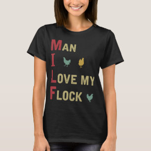 Hühner Bauer Mann I Liebe mein Flock Hühnchen T-Shirt