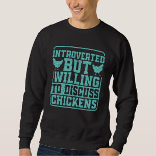 Hühner-Bauer Sweatshirt