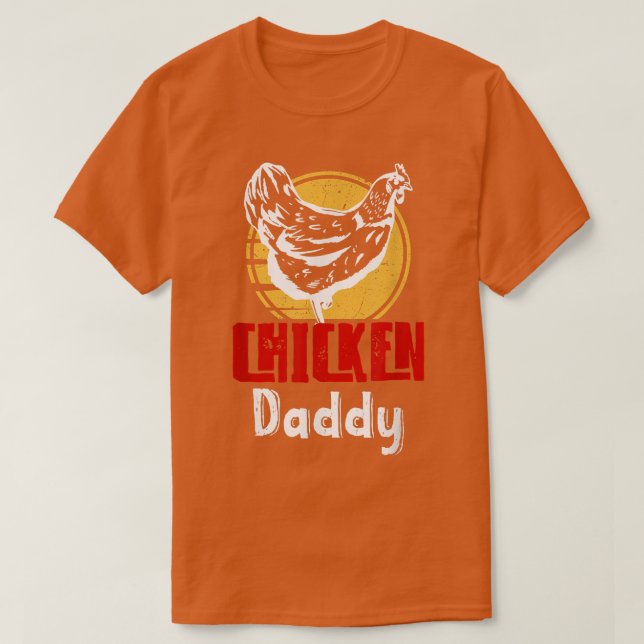 Hühner Daddy Bauer Landwirtschaft T-Shirt (Design vorne)