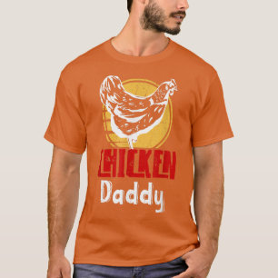 Hühner Daddy Bauer Landwirtschaft T-Shirt