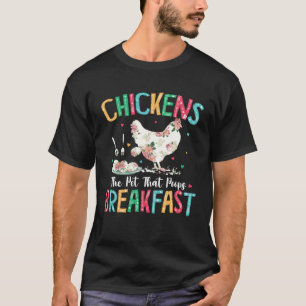 Hühner Das Haustier Das Frühstück Floral Huhn T-Shirt