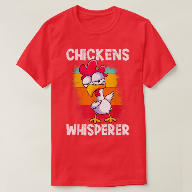 Hühner, die Bauer flüstern Hühner T - Shirt (Design vorne)