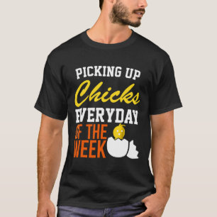Hühner, die jeden Tag der Woche Hühner aufnehmen T-Shirt