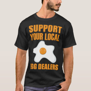 Hühner-Eier-Händler Huhn T-Shirt