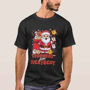 Hühner für jeden lustigen Weihnachtsmann T-Shirt