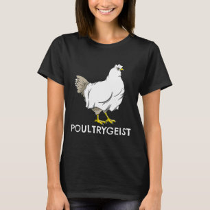 Hühner-Geist-Poultrygeist-Witz-Henne-Bauer-Hallowe T-Shirt