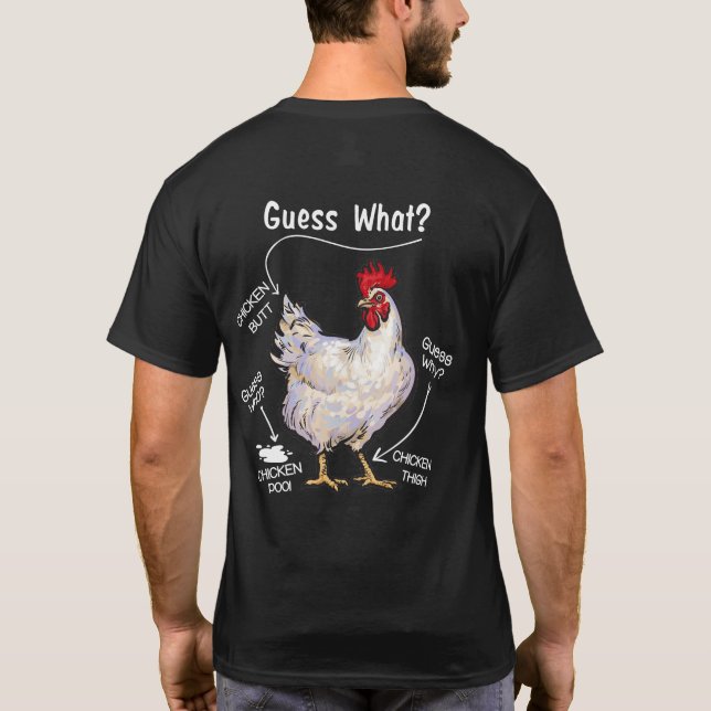 Hühner-Hintern raten, was Hühnchen-Ding raten, wer T-Shirt (Rückseite)