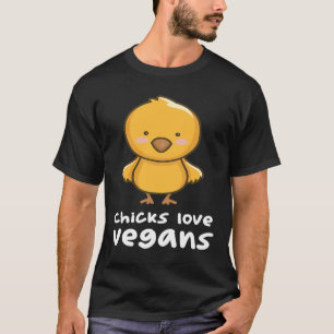 Hühner lieben Veganer Huhn Küken T-Shirt