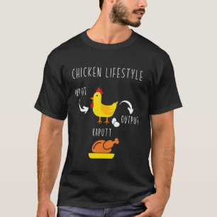 Hühner-Lifestyle-Input-Eier-Ausgabe gegrilltes Huh T-Shirt