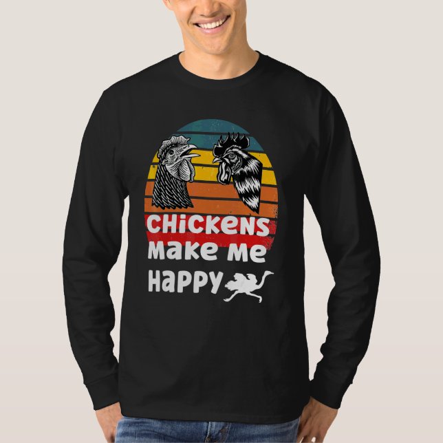 Hühner machen mich glücklich T-Shirt (Vorderseite)