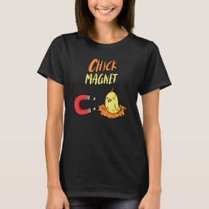 Hühner Magnet Huhn Chick T-Shirt