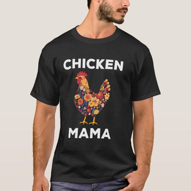 Hühner-Mama-Blumen Süße Hühner-Mutter T-Shirt (Vorderseite)