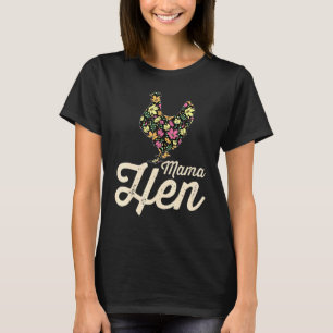 Hühner Mama Henne Bunte Farm Mutter T-Shirt