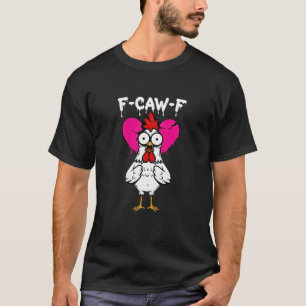 Hühner mit gebrochenem Herzen Lustig F Hühner F Mä T-Shirt