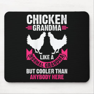 Hühner-Oma der Frauen wie eine normale Oma, aber C Mousepad