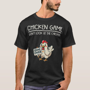 Hühner Spiel Nicht Lustig Sagen T-Shirt
