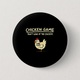 Hühner-Spiel Schau nicht auf das Huhn Lustiges Huh Button