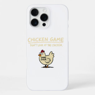 Hühner Spiel Schau nicht auf das Huhn Lustiges Huh iPhone 16 Pro Max Hülle