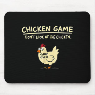 Hühner Spiel Schau nicht auf das Huhn Lustiges Huh Mousepad
