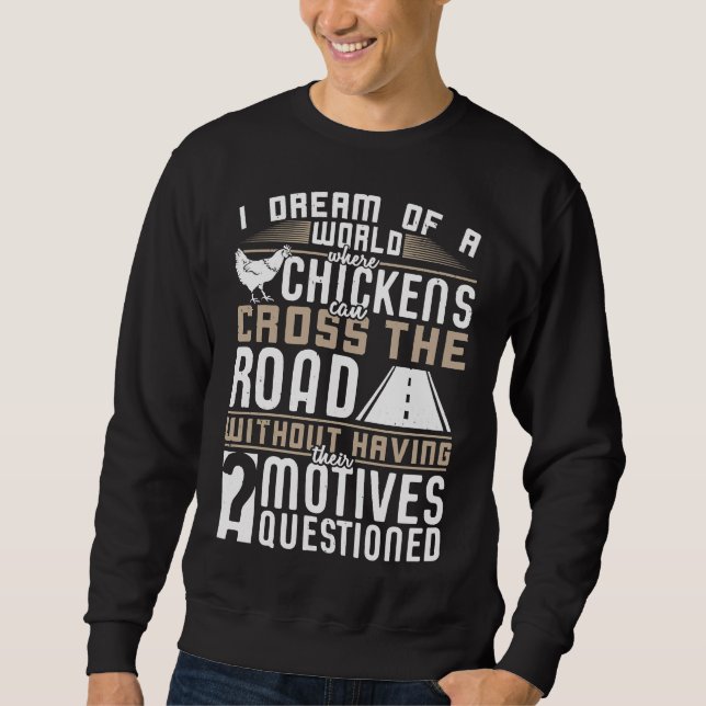 Hühner überqueren die Roa Sweatshirt (Vorderseite)