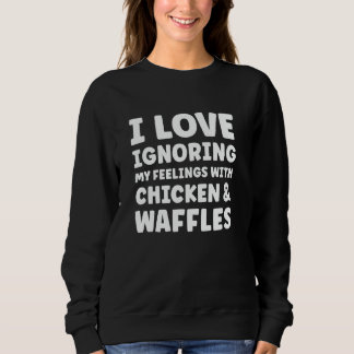 Hühner und Waffeln für Frauen Funny Chicken Sweatshirt