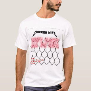 Hühner WIre T-Shirt