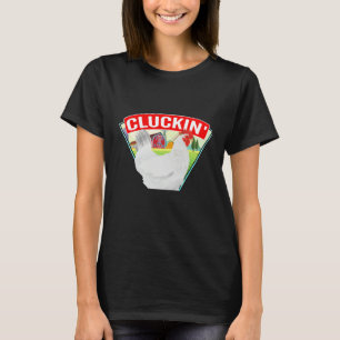 Hühnerbauern Cluckin Fabulous  Geflügel-Eier-Farm T-Shirt