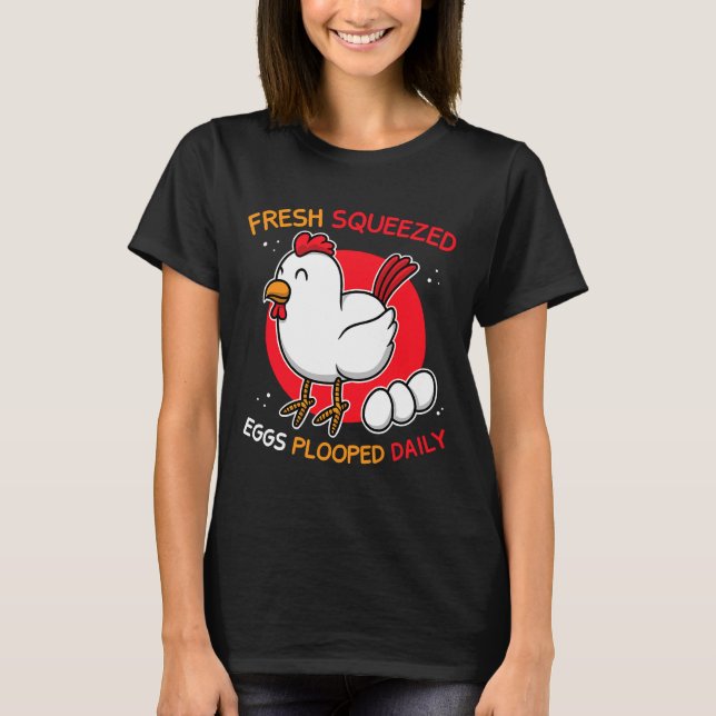 Hühnereier Bauer Eier täglich geploopft T-Shirt (Vorderseite)