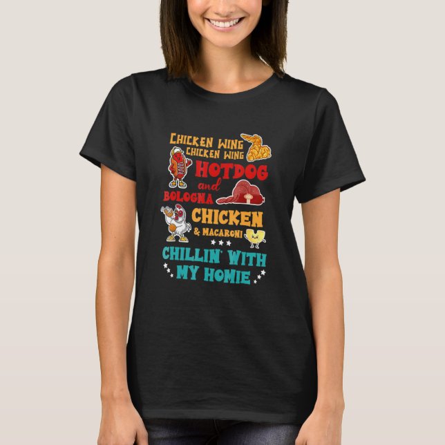 Hühnerflügel Hot Dog und Bologna Chicken & Macaron T-Shirt (Vorderseite)