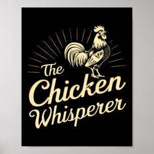 Hühnerflüsterer-Farm Lustige Geschenke für Hühnerl Poster