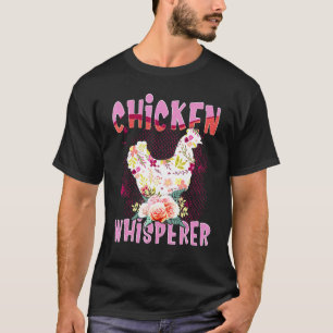 Hühnerflüsterer Hühner T-Shirt für Landwirte