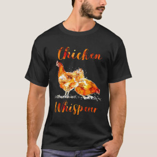 Hühnerflüsterer Landwirt T-Shirt