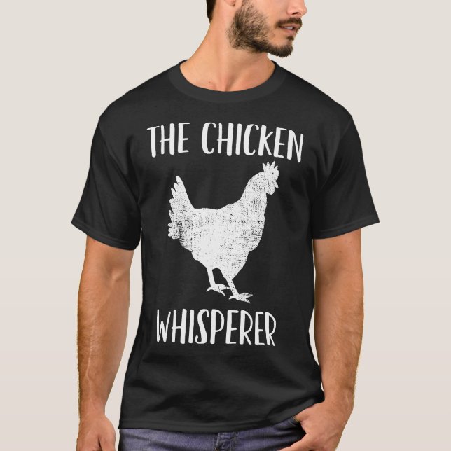Hühnerflüsterer T T-Shirt (Vorderseite)