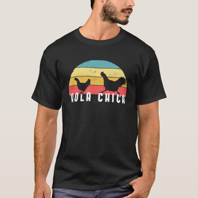 Hühnerflüsterer und Hola Chica T-Shirt (Vorderseite)