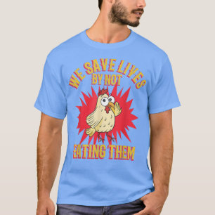 Hühnerfutter-Liebhaber vegetarischer veganer Spaß T-Shirt