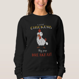 Hühnerhähnchen Sprichwort Funny Sweatshirt
