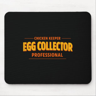 Hühnerhalter Ei Sammler Humor Hühnerhof Bauer _ Mousepad