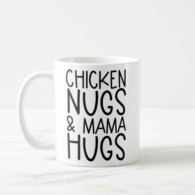 Hühnernugs und Mama-Hühner-Nuggets Kaffeetasse (Links)