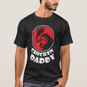 Hühnerpapa Hühnerfarm Vater Geflügel Bauer T-Shirt