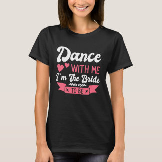 Hühnerparty Hochzeit Verheiratet Junggeselle Braut T-Shirt