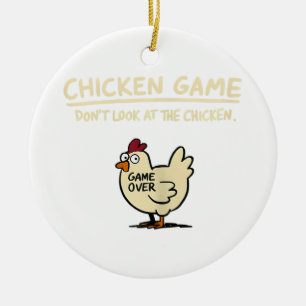 Hühnerspiel Schau nicht auf das Huhn Lustiges Huhn Keramik Ornament