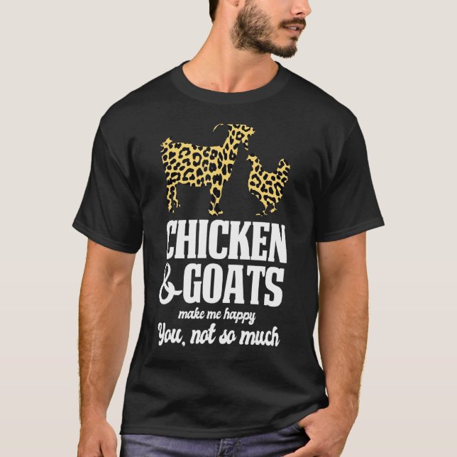 Hühnerziegen machen mich glücklich T-Shirt (Vorderseite)