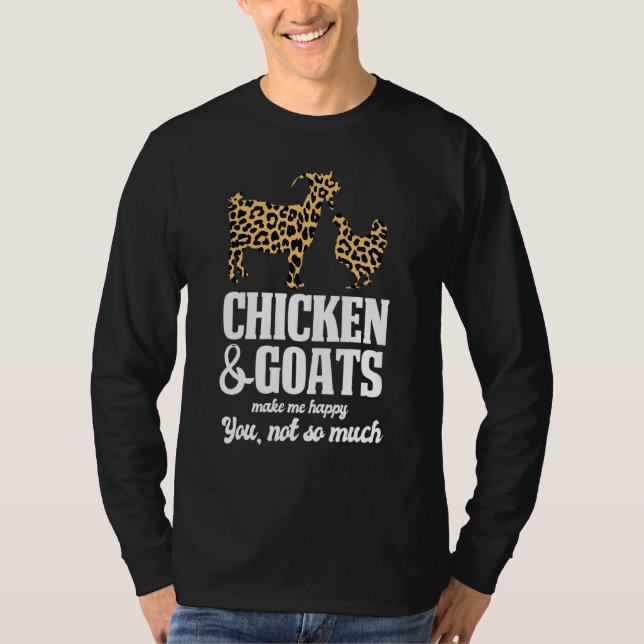 Hühnerziegen machen mich glücklich T-Shirt (Vorderseite)