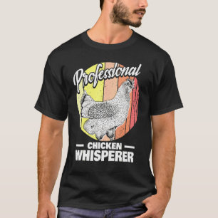 Hühnerzüchter  professioneller Hühnerflüsterer  Hu T-Shirt