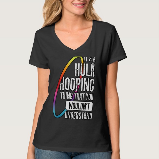 Hula Hoop Gymnastic Trainer Hooping Dancer Enthusi T-Shirt (Vorderseite)
