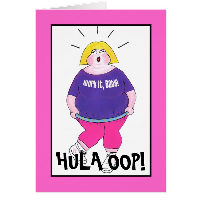 Hula OOP! - "Work It, Baby!" (Vorne)