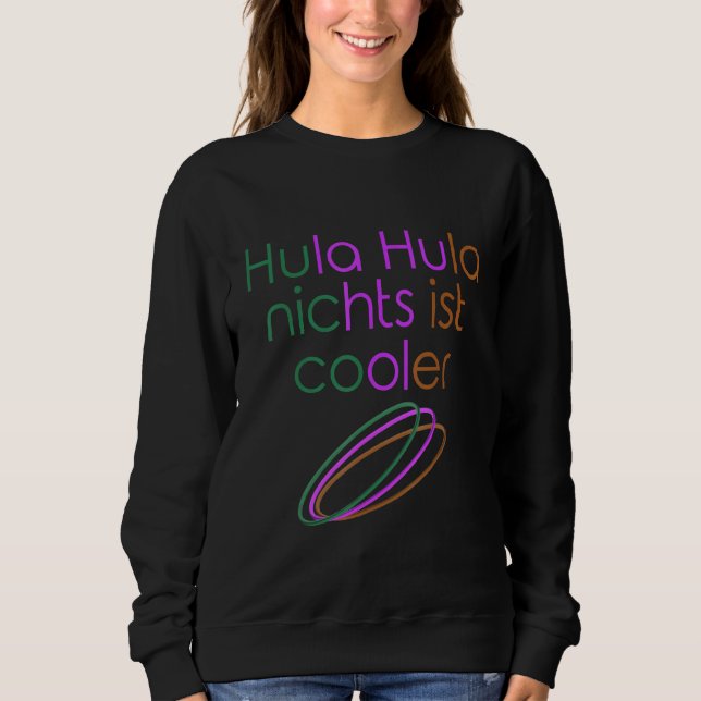 Hula Sport Hoop Dance Hula Hoop Sweatshirt (Vorderseite)