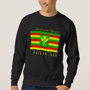 Hulopoe Strand Hawaii Inseln Hawaiianische Flagge Sweatshirt
